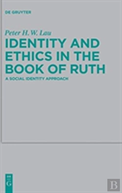Bertrand.pt - Identity And Ethics In The Book Of Ruth