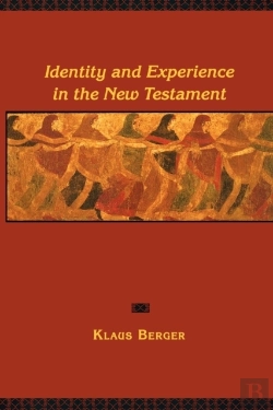 Bertrand.pt - Identity And Experience In The New Testament