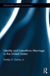 Identity And Interethnic Marriage In The United States
