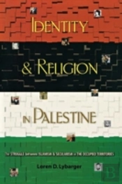 Identity And Religion In Palestine
