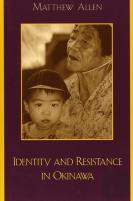 Identity And Resistance In Okinawa