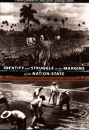 Identity And Struggle At The Margins Of The Nation-State