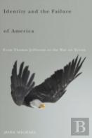 Identity And The Failure Of America