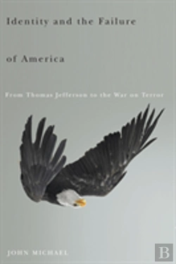 Bertrand.pt - Identity And The Failure Of America