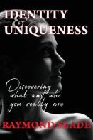 Identity And Uniqueness