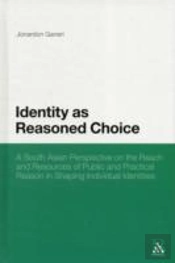 Identity As Reasoned Choice