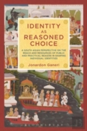 Identity As Reasoned Choice