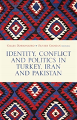 Bertrand.pt - Identity, Conflict And Politics In Turkey, Iran And Pakistan