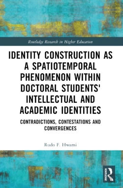 Bertrand.pt - Identity Construction As A Spatiotemporal Phenomenon Within Doctoral Students' Intellectual And Academic Identities