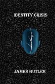 Identity Crisis