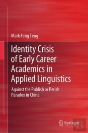 Identity Crisis Of Early Career Academics In Applied Linguistics