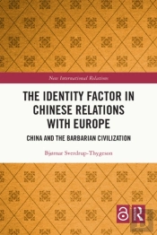 Identity Factor In Chinese Relations With Europe