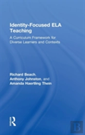 Identity-Focused Ela Teaching