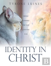 Identity In Christ: Seeing Yourself The