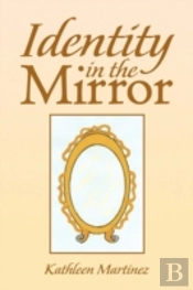 Identity In The Mirror