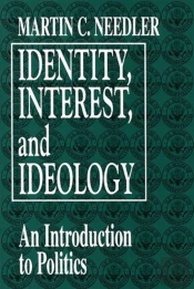 Identity, Interest And Ideology