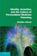 Identity, Invention, And The Culture Of Personalized Medicine Patenting