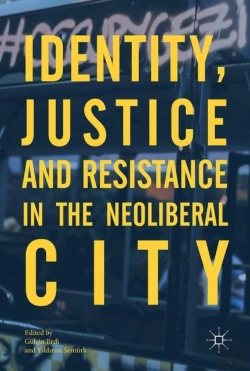 Bertrand.pt - Identity, Justice And Resistance In The Neoliberal City
