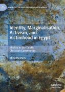 Identity, Marginalisation, Activism, And Victimhood In Egypt