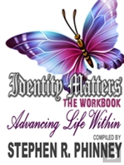 Identity Matters - Advancing Life Within