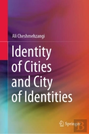 Identity Of Cities And City Of Identities