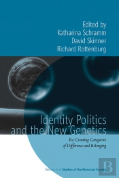 Identity Politics And The New Genetics