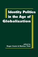 Identity Politics In The Age Of Globalization