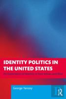 Identity Politics In The United States