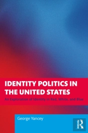 Identity Politics In The United States