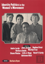 Identity Politics In The Women'S Movement