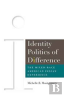 Identity Politics Of Difference