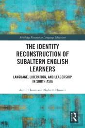 Identity Reconstruction Of Subaltern English Learners