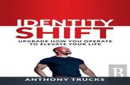 Identity Shift