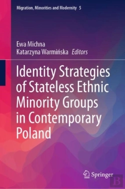Bertrand.pt - Identity Strategies Of Stateless Ethnic Minority Groups In Contemporary Poland