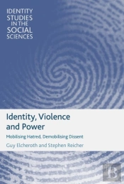 Identity, Violence And Power