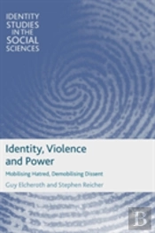 Identity, Violence And Power