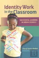 Identity Work In The Classroom