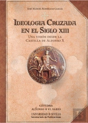 Ideología Cruzada En El Siglo Xiii