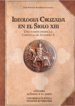 Bertrand.pt - Ideología Cruzada En El Siglo Xiii
