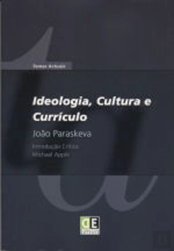 Bertrand.pt - Ideologia, Cultura e Currículo