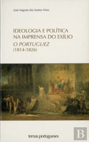 Ideologia e Política na imprensa do Exílio