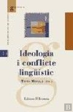Bertrand.pt - Ideologia I Conflicte Lingüístic