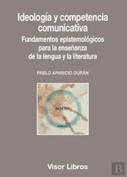 Bertrand.pt - Ideología Y Competencia Comunicativa