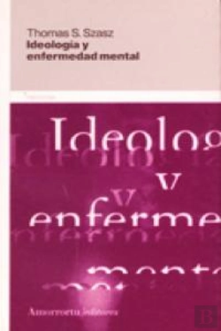 Bertrand.pt - Ideología Y Enfermedad Mental