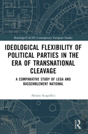 Ideological Flexibility Of Political Parties In The Era Of Transnational Cleavage
