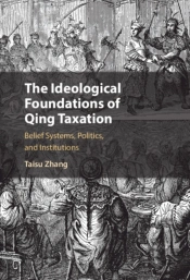 Ideological Foundations Of Qing Taxation