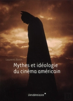 Bertrand.pt - Ideologie Du Cinema Americain