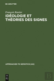 Idéologie Et Théorie Des Signes