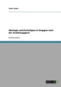 Ideologie Und Zivilreligion In Singapur Nach Der Unabhangigkeit