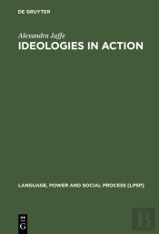 Ideologies In Action
